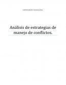Análisis de estrategias de manejo de conflictos