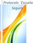 Protocolo de seguridad escolr