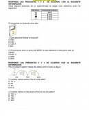 PRUEBADE MATEMATICAS RESPONDE LAS PREGUNTAS 1 Y 2 DE ACUERDO CON LA SIGUIENTE INFORMACION