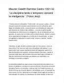 La disciplina tarde o temprano vencerá la inteligencia (Yokoi Jenji)