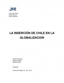 La gran incercion de chile en la globalizacion