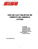 USO DE LAS TARJETAS DE CRÉDITO EN AMERICA LATINA