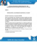 UNIDAD 1 “INTRODUCCIÓN A LOS SISTEMAS DE GESTIÓN DE LA CALIDAD”