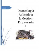 Deontología Aplicado a la Gestión Empresarial