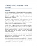 ¿Quién llevó la General Motors a la quiebra?