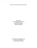 HISTORIA Y FUENTE DEL DERECHO PROCESAL