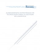 Alineamiento estratégico de tecnología para la gestion en logística