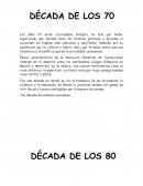 Épocas 80 y 70