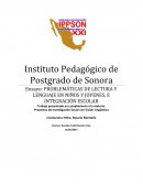 PROBLEMÁTICAS DE LECTURA Y LENGUAJE EN NIÑOS Y JOVENES, E INTEGRACIÓN ESCOLAR