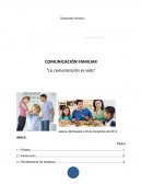 Comunicación Familiar "La comunicación es vida"