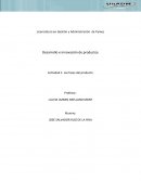 Desarrollo e innovación de productos Actividad 1. Las fases del producto