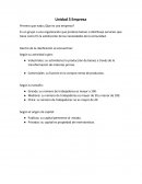 Unidad 3 Empresa Primero que nada ¿Que es una empresa?