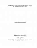 RECONOCIMIENTO HISTORICO, ARQUITECTONICO, NATURAL Y CULTURAL DEL MUNICIPIO DE SANTA CRUZ DE LORICA
