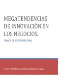 MEGATENDENCIAS DE INNOVACIÓN EN LOS NEGOCIOS