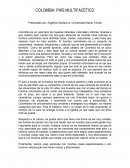 COLOMBIA, PAÍS MULTIFACÉTICO