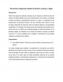 Derechos indígenas desde el ámbito cultural y legal.