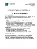 CASO DE ESTUDIO: ESTADÍSTICAS DE 3 VOTACIONES MUNICIPALES