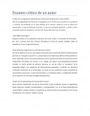 Examen crítico de un autor ¿Cuáles son los argumentos aportados por el autor para fundamentar su tesis central?