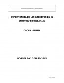 IMPORTANCIA DE LOS ARCHIVOS EN EL ENTORNO EMPRESARIAL