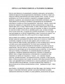 Critica a las producciones de la t.v