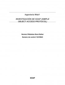 INVESTIGACIÒN DE SOAP (SIMPLE OBJECT ACCESS PROTOCOL). Página 1