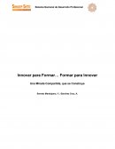 Antecedentes y Justificación Los docentes del siglo XX, con retos del siglo XXI