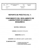 REPORTE DE PRÁCTICA No. 1: CONCIMIENTO DEL REGLAMENTO DE LABORATIORIO DE QUÍMICA Y BIOQUÍMICA