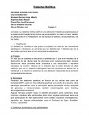 La diabetes mellitus (DM) es una alteración metabólica