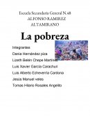 LA POBREZA Principales necesidades