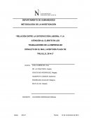 RELACIÓN ENTRE LA SATISFACCIÓN LABORAL Y LA ATENCIÓN AL CLIENTE EN LOS TRABAJADORES DE LA EMPRESA MC DONALD’S EN EL MALL AVENTURA PLAZA DE TRUJILLO, 2014-2