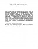 EVOLUCION DE LA TEORIA ADMINISTRATIVA . TEORIAS ADMINISTRATIVAS