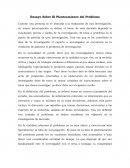 Ensayo Sobre El Planteamiento del Problema