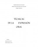 TÉCNICAS DE LA EXPRESIÓN ORAL
