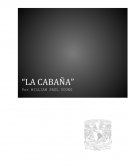 LA CABAÑA