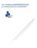Ensayo sobre Mi primera experiencia en la modalidad B-Learning