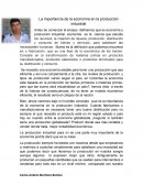 La importancia de la economía en la producción