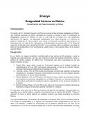 Desigualdad Extrema en México / Concentración del Poder Económico y Político