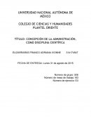 CONCEPCIÓN DE LA ADMINISTRACIÓN, COMO DISCIPLINA CIENTÍFICA