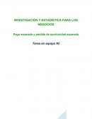 Pago esperado y pérdida de oportunidad esperada Tarea en equipo #2