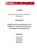 Propuesta de una organización y un Sistema de Control de Proyectos de Tecnologías de la Información