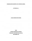 ORGANIZACIÓN DOCUMENTAL EN EL ENTORNO LABORAL ACTIVIDAD No. 4