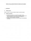 PERFIL DE EVALUACIÓN DE PROYECTOS EN PARCELAS DE AGRADO