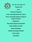 ¿De dónde obtiene energía el cuerpo humano?