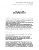 PROYECTO FINAL. DROGADICCION