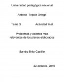 Tema 3 Actividad final Problemas y aciertos más relevantes de los planes elaborados