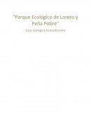Parque Ecológico de Loreto y Peña Pobre