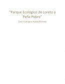 Parque Ecológico de Loreto y Peña Pobre