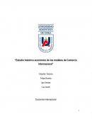 Estudio histórico económico de los modelos de Comercio Internacional