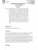 Resumen de desarrollo de la Etica profesional