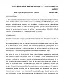 TESIS: “NADA PUEDE IMPEDIRNOS HACER LAS COSAS, EXCEPTO LA MUERTE”